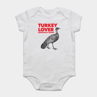 Turkey Lover - Kevin the Turkey Shirt Baby Bodysuit